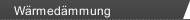 Wärmedämmung