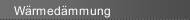 Wärmedämmung